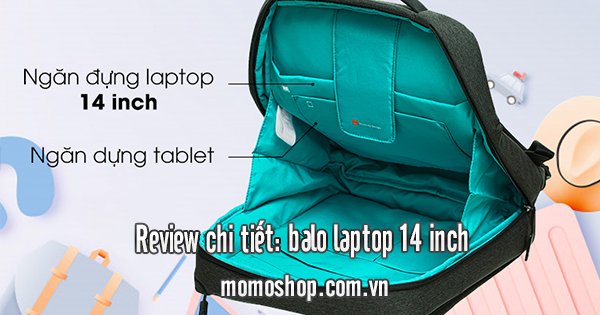 Review chi tiết: balo laptop 14 inch